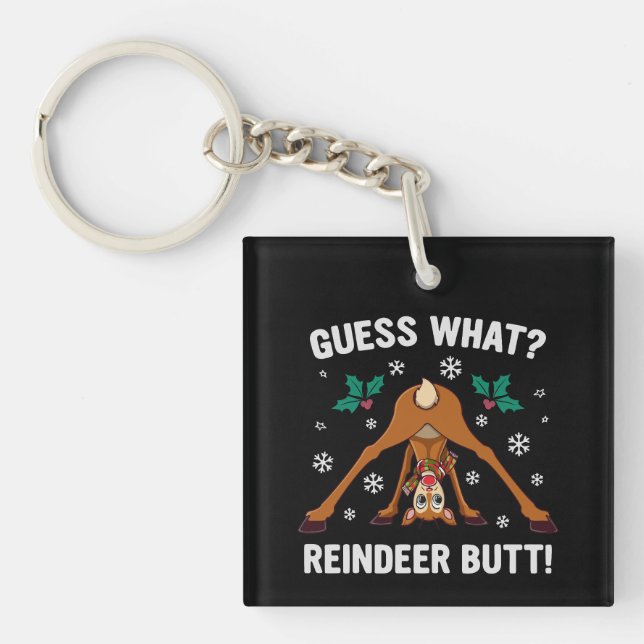 Guess What Reindeer Butt Christmas Joke Key Ring (Front)