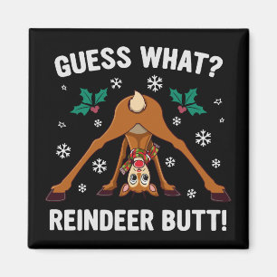 Guess What Reindeer Butt Christmas Joke Magnet