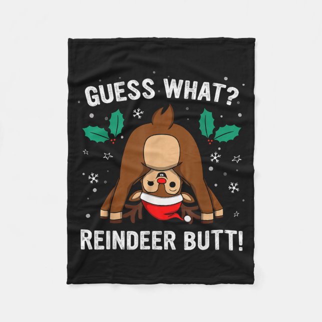 Guess What Reindeer Butt Mens &amp; Boys Funny Ugl Fleece Blanket (Front)