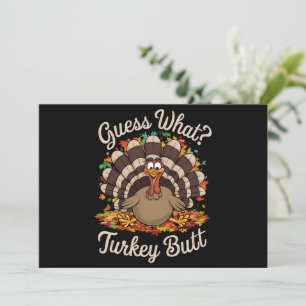 Guess What Turkey Butt Funny Thanksgiving  Holiday Card