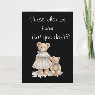 Guess What We Know – Gender Reveal Card
