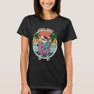 Guess What Week It Is Shark Humour 1 T-Shirt
