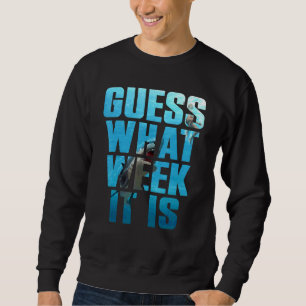 Guess What Week It Is  Shark Sarcastic Party Beach Sweatshirt
