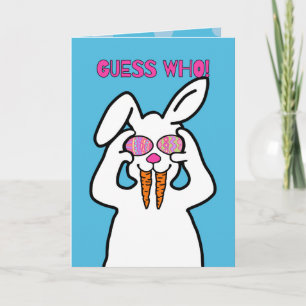 Guess Who! Funny Easter Bunny Humourous Easter Card