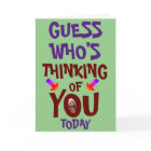Guess Who Is Thinking of You