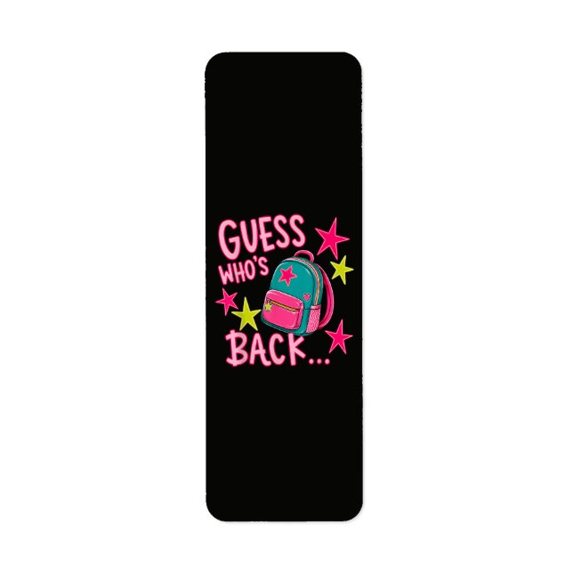 Guess Who's Back Again Funny Back to School (Front)