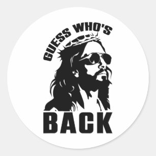 Guess Whos Back Easter Day Jesus Christian Faith M Classic Round Sticker