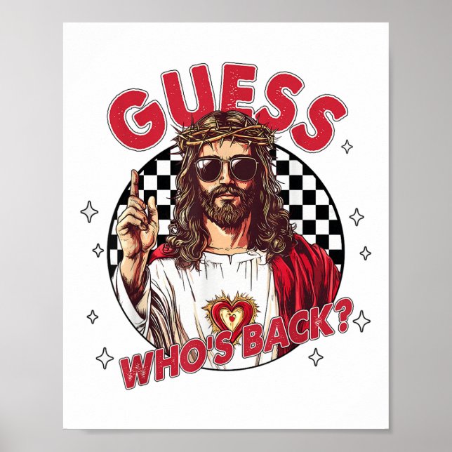 Guess Whos Back Jesus Funny Easter Religious Men W Poster (Front)