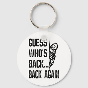 Guess Who's Ck Ck Again Jesus Good Friday Easter F Key Ring