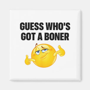 Guess Who's Got A Cheeky Joke Sarcastic Adult  Magnet