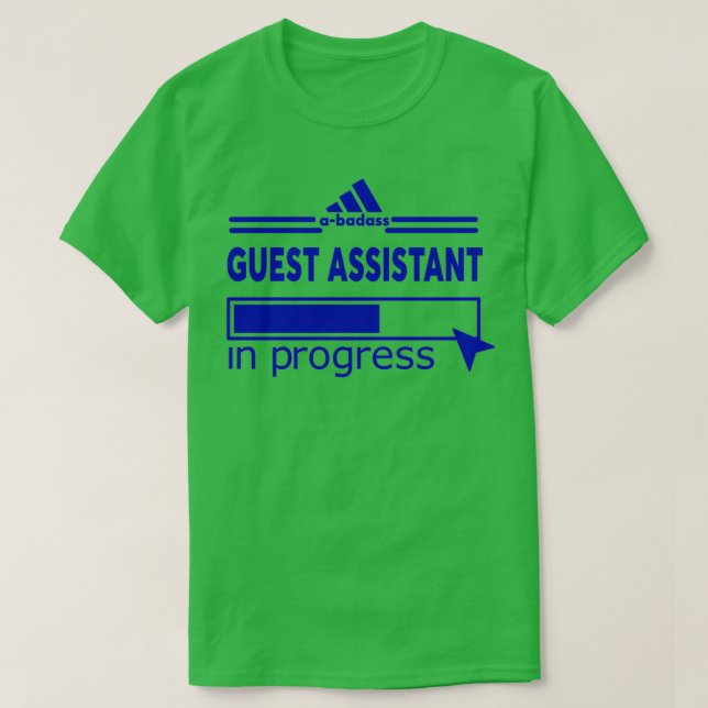 GUEST ASSISTAN T-Shirt (Design Front)