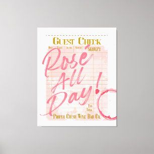 Guest Check Receipt Champagne Rosé All Day Wine  Canvas Print
