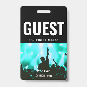 Guest Custom Event or Concert Name  ID Badge