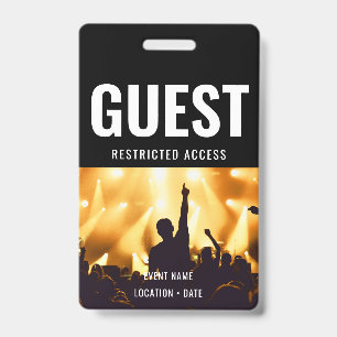 Guest Custom Event or Concert Name  ID Badge