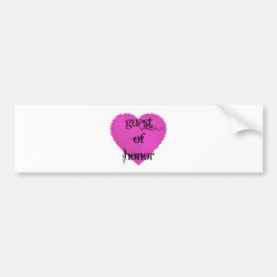 Guest of Honour Bumper Sticker