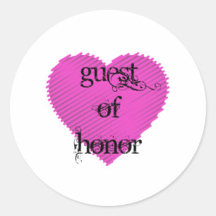 Guest of Honour Classic Round Sticker