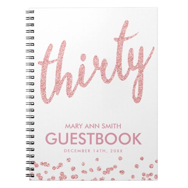 Guestbook Rose Gold Thirty Birthday Glitter Notebook (Front)