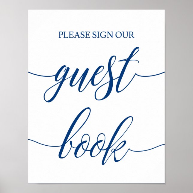 Guestbook Wedding Sign in Navy Blue Calligraphy (Front)
