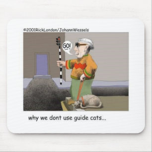 Guide Cats Funny Cat Gifts & Collectibles Mouse Pad