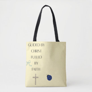 Guided by Christ Fuelled by Faith Christian Tote  Bag