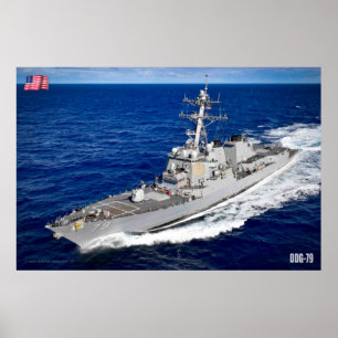 GUIDED-MISSILE DESTROYER – DDG-79 POSTER