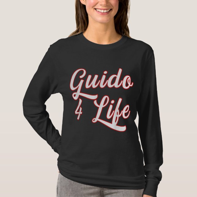 Guido For Life GTL New Jersey Garden State Shore T-Shirt (Front)