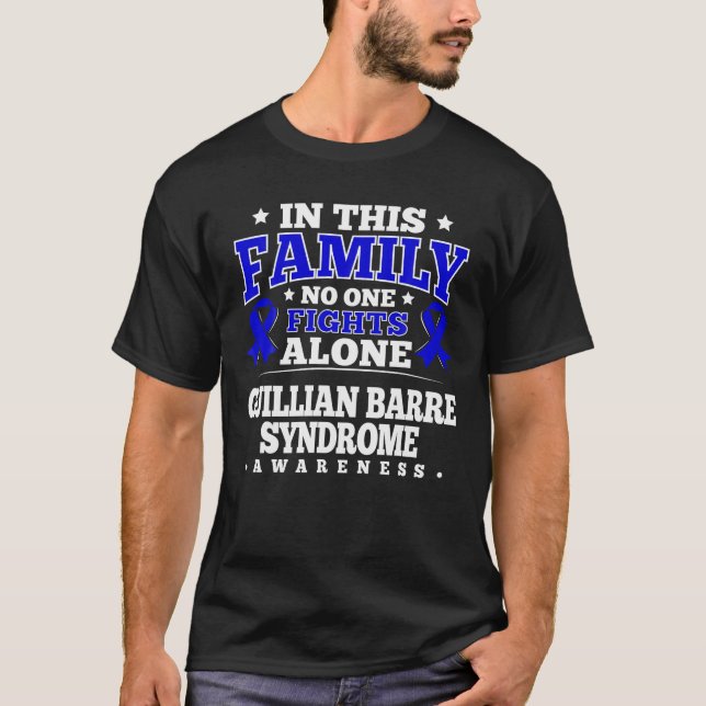 Guillian Barre Syndrome Awareness T Shirt (Front)