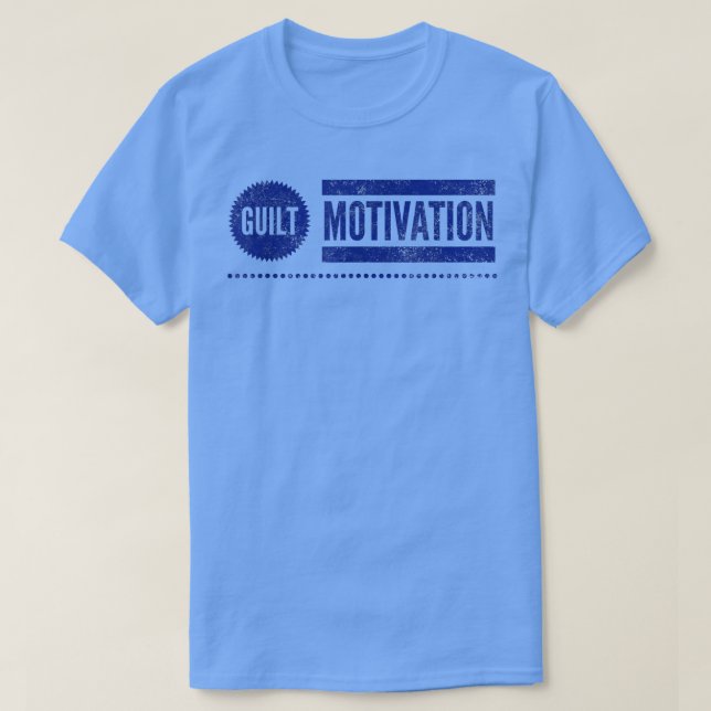 Guilt Motivation Design Fifth Line Colour  T-Shirt (Design Front)