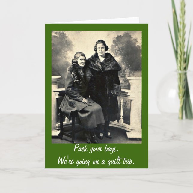 Guilt Trip - Funny Vintage Women Greeting Card (Front)