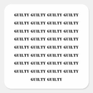 GUILTY ON 34 COUNTS SQUARE STICKER