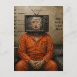 Guilty Trump Sits in Jail Postcard