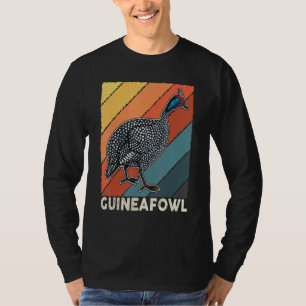 Guinea Fowl Chicken  Breeder Poultry Saying 16 T-Shirt