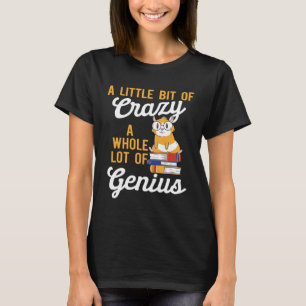 Guinea Pig A Little Bit of Crazy T-Shirt