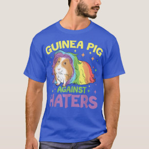 Guinea Pig Against Haters T-Shirt