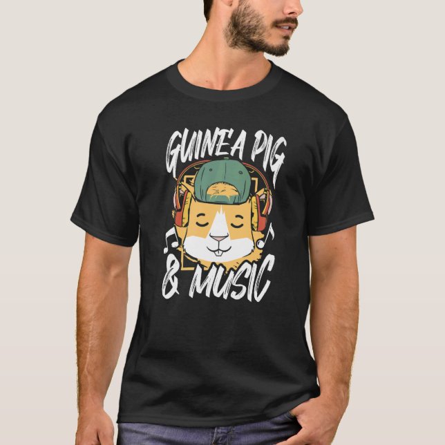 Guinea Pig And Music Animal Lover Pet Owner Guine  T-Shirt (Front)