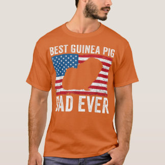 Guinea Pig Dad American Flag Funny Guinea Pig Love T-Shirt