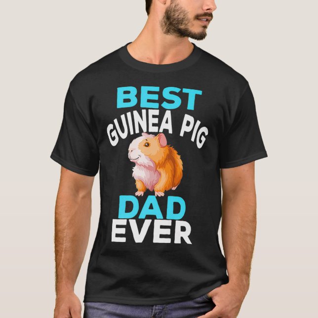 Guinea Pig Dad Funny Fathers Day Best Ever Premium T-Shirt (Front)