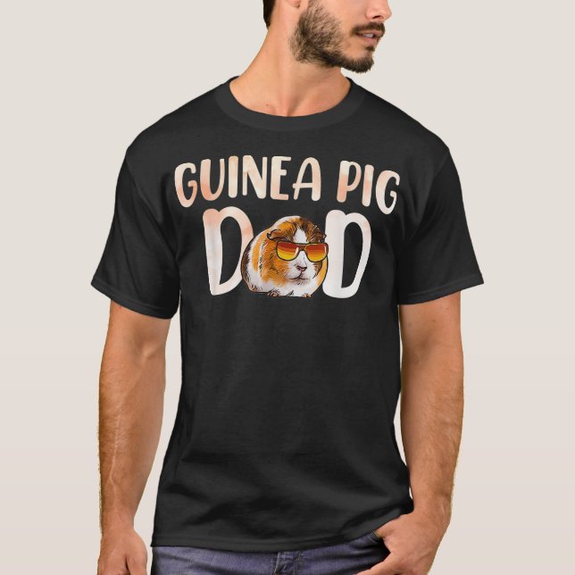 Guinea Pig Dad Funny Pet Owne  Guinea Pigs Lovers  T-Shirt (Front)