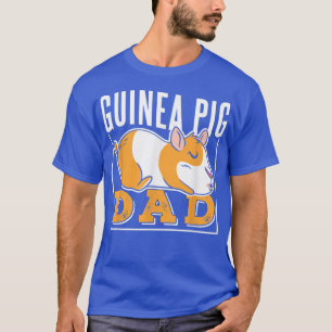 Guinea Pig Dad Lover Pet Cute Animal  T-Shirt