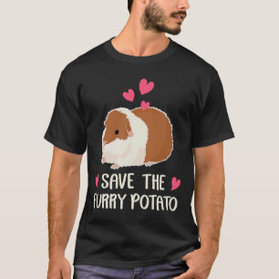 Guinea Pig Furry Potato For Guinea Pigs 1 T-Shirt