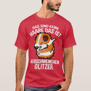 Guinea Pig Glitter Dabbing Guinea Pig Idea Saying  T-Shirt