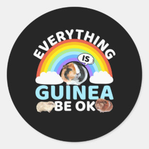 Guinea Pig - Guinea Be OK, Encouragement Classic Round Sticker