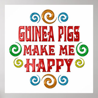 Guinea Pig Happiness Poster