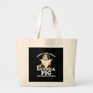 Guinea Pig I Care About My Guinea Pig Large Tote Bag
