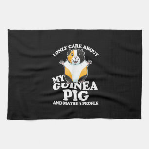 Guinea Pig I Care About My Guinea Pig Tea Towel