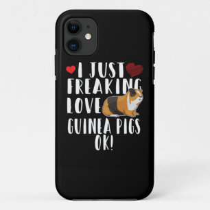Guinea Pig - I Just Freaking Love Guinea Pigs Case-Mate iPhone Case