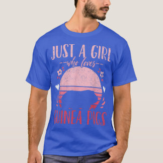 Guinea Pig Just a Girl Who Loves Guinea Pigs Vinta T-Shirt