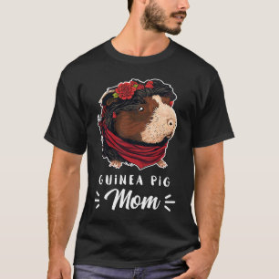Guinea Pig Mom Outfit for Guinea Piggies Girl T-Shirt