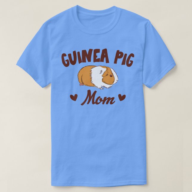 Guinea Pig Mom Outfit for Mom Mother Guinea Pig Pr T-Shirt (Design Front)