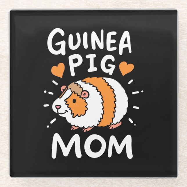 Guinea Pig Mother Glass Coaster (Front)